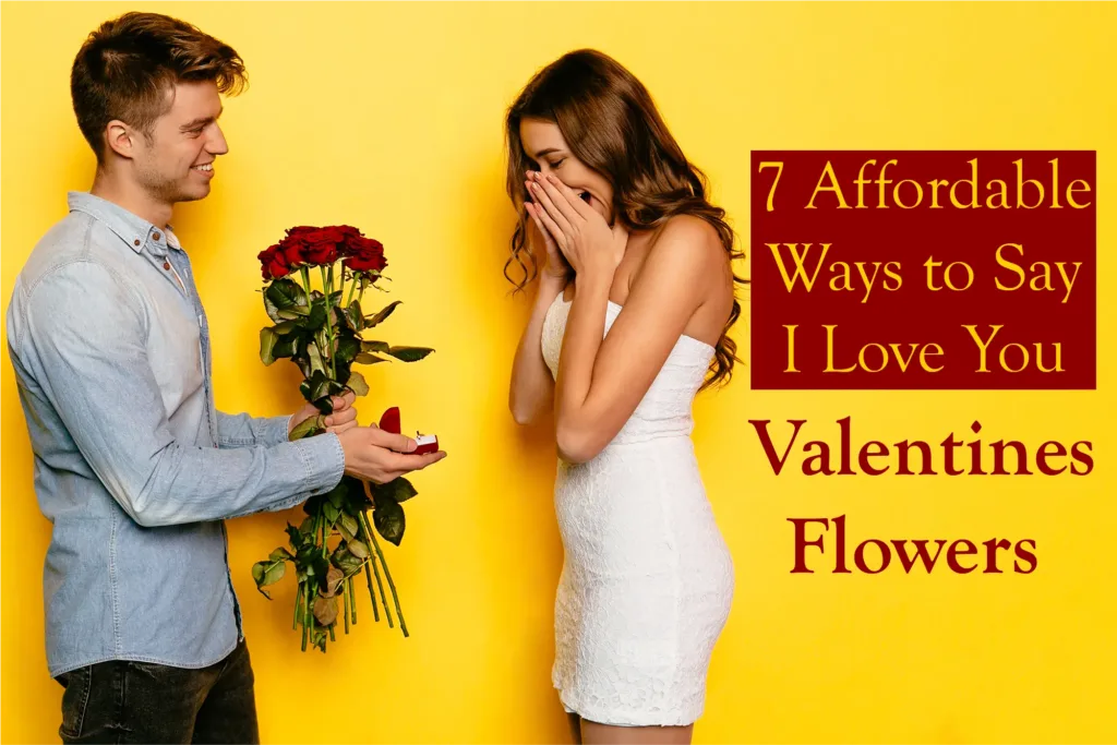 Order Valentine's Flowers: 7 ways for Valentine's Day | Order now at BTFI