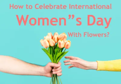 Womens Day Flowers | Celebrate March 8th Women's Day with Beautiful Flowers: Find the Perfect Bouquet at BTFI.in
